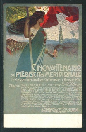 NAPOLI - 1910 - LOTTO/20358GA - CINQUANTENARIO PLEBISCITO MERIDIONALE