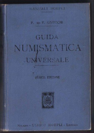 1903 - HOEPLI/4 -  GUIDA NUMISMATICA UNIVERSALE