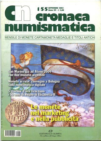 2003 - RIVISTA - LOTTO/43712 -  CRONACA NUMISMATICA N°155