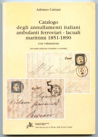 1996 - CATALOGO ANNULLAMENTI ITALIANI AMBULANTI FERROVIARI LACUALI MARITTIMI - LOTTO/32212