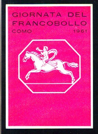 1961 - LOTTO/11444 - REPUBBLICA - GIORNATA DEL FRANCOBOLLO - CARTOLINA  SPECIALE