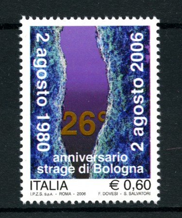 2006 - LOTTO/7587 - REPUBBLICA - 26° ANNNIVERSARIO STRAGE DI BOLOGNA.