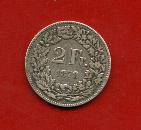 1878 - SVIZZERA - 2 FRANCHI ARGENTO - LOTTO/M30545