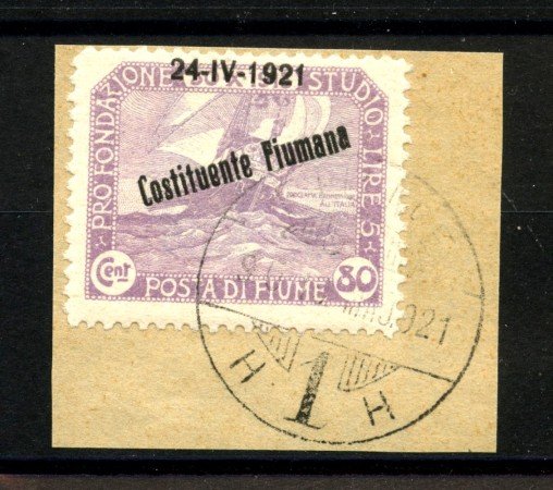 1921 - FIUME - LOTTO/40172 - 80 cent. COSTITUENTE FIUMANA - USATO SU FRAMMENTO