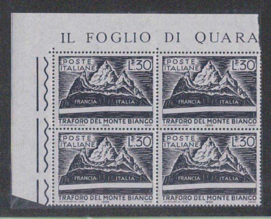 1965 - LOTTO/6439Q - REPUBBLICA - TRAFORO MONTE BIANCO QUARTINA