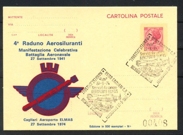 1974 - REPUBBLICA - LOTTO/42736 - 4° RADUNO AEROSILURANTI CARTOLINA POSTALE E BUSTA