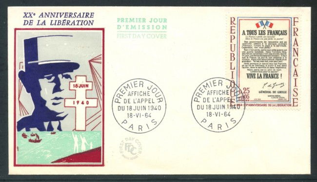 1964 - FRANCIA - ANNIVERSARIO DELLA LIBERAZIONE APPELLO - BUSTA FDC - LOTTO/26695