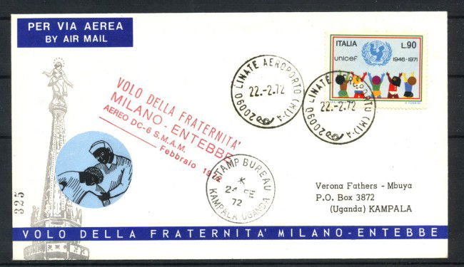 1972 - ITALIA - LOTTO/41611 - VOLO DELLA FRATERNITA' MILANO ENTEBE
