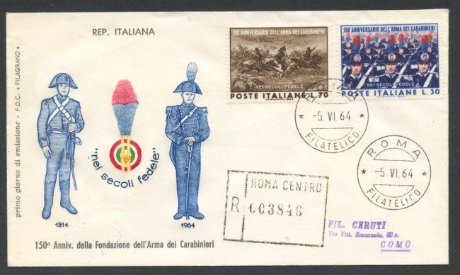 1964 - REPUBBLICA - 150° DEI CARABINIERI - BUSTA FDC FILAGRANO VIAGGIATA - LOTTO/27768