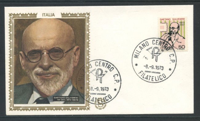1973 - REPUBBLICA - GAETANO SALVEMINI - BUSTA FDC FILAGRANO GOLD - LOTTO/27556
