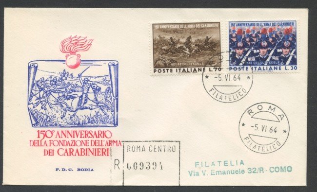1964 - REPUBBLICA - 150° DEI CARABINIERI - BUSTA FDC RODIA VIAGGIATA - LOTTO/27769
