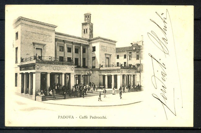 1909/10 - LOTTO/24953 - PADOVA CAFFE' PEDROCCHI - CARTOLINA VIAGGIATA