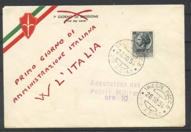 1954 - TRIESTE A - LOTTO/40381 - BUSTA CON ANNULLO DEL PRIMO GIORNO AMMINISTRAZIONE ITALIANA