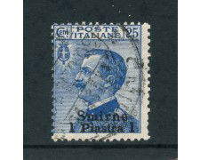 1909 - SMIRNE - 1 PIASTRA SU 25 cent. AZZURRO - USATO - LOTTO/26463