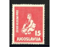 1952 - JUGOSLAVIA - SETTIMANA INFANZIA - NUOVO - LOTTO/33778
