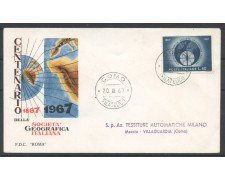 1967 - REPUBBLICA - LOTTO/39175A - SOCIETA' GEOGRAFICA - FDC ROMA