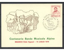 1978 - REPUBBLICA - MALESCO (NO) - CENTENARIO BANDA MUSICALE ALPINA - CARTOLINA - LOTTO/30579