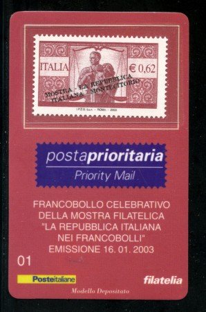 2003 - LOTTO/20906 - REPUBBLICA - MOSTRA FILATELICA - TESSERA FILAT.