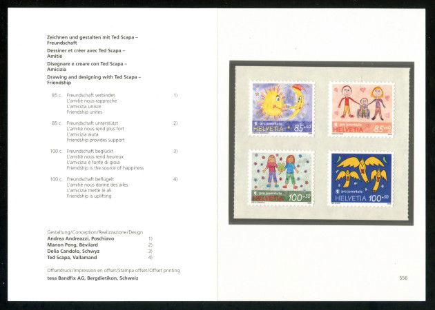 2008 - LOTTO/37590F - SVIZZERA - PRO JUVENTUTE AMICIZIA 4v. - FOLDER -  NUOVI 