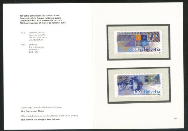 2007 - SVIZZERA - CENTENARIO BANCA NAZIONALE 2v. - NUOVI - FOLDER -  LOTTO/37548F